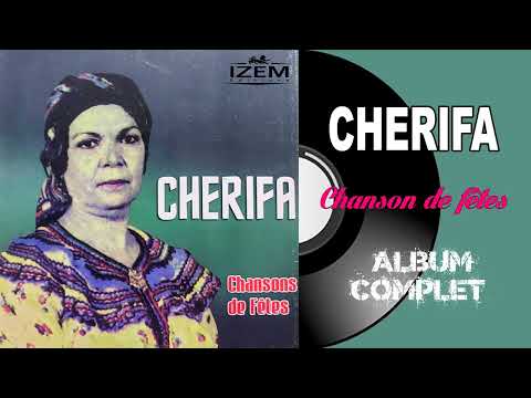 Cherifa - Chanson de fêtes