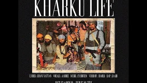 KHARKU LIFE||(BASS BOOSTED) CHANI NATTAN|| AARDEE|| SAABI||