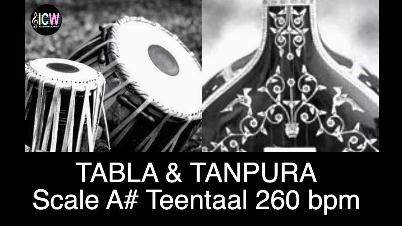 Tabla and Tanpura Scale A# | Teen Taal (260 bpm)  Drut laya scale A sharp