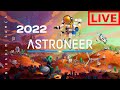 🔴👨‍🚀 ASTRONEER 2022 Начало [прохождение]