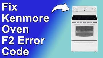 How To Fix Kenmore Oven F2 Error Code (Common Causes Of Error F2 And A Detailed Guide To Fix It)