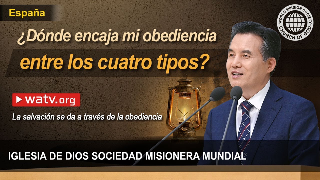 La salvación se da a través de la obediencia | IDDSMM, Iglesia de Dios