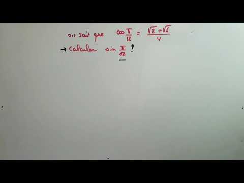 Calculer la valeur de sin (pi/12) connaissant celle de cos(pi/12) : TRIGONOMETRIE