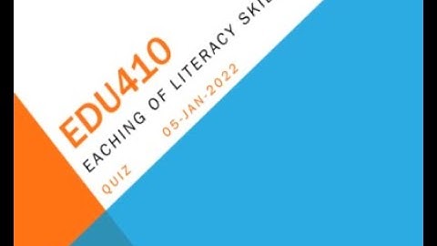 EDU410 Teaching Of Literacy Skills Quiz No 2