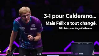 Le miracle Félix Lebrun ! Félix Lebrun vs Hugo Calderano
