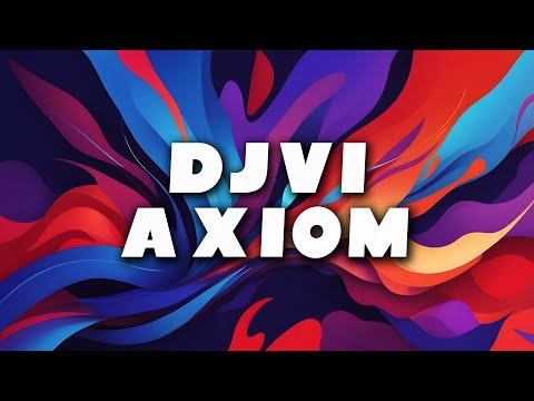 DJVI - Axiom