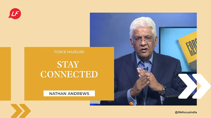 Stay Connected | Force Majeure - Nathan Andrews | ...