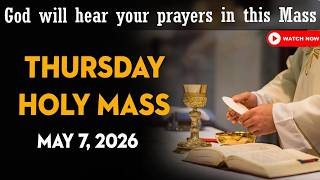 Catholic Mass Today | Daily TV Mass, Thursday May 7, 2026