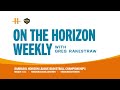 On The Horizon with Greg Rakestraw - 1/31/24