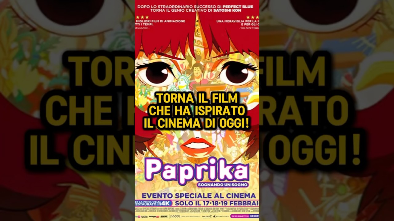 PAPRIKA TORNA AL CINEMA paprika satoshikon perfectblue cinema PAPRIKA TORNA AL CINEMA paprika satoshikon perfectblue cinema