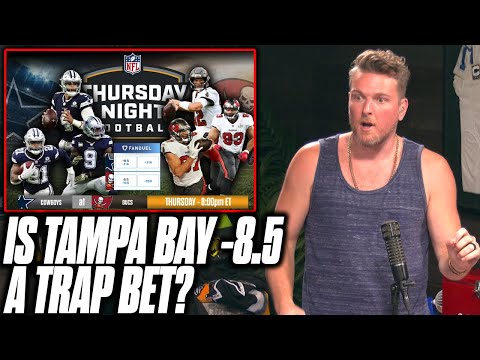 Is The Buccaneers vs Cowboys Game A Betting Trap? | Pat McAfee Reacts