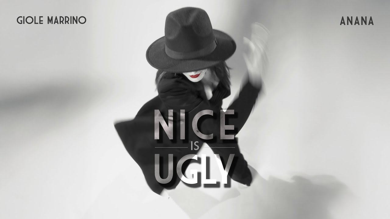 Giole Marrino & Anana - Nice Is Ugly (Official Music Video) // ESTSP105