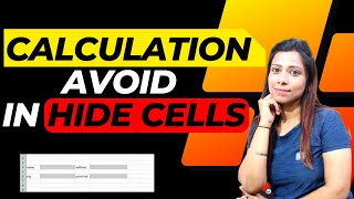 Avoid Calculation in Hide Cells in Excel in Hindi | How to Hide Cells in Excel in Hindi | Hide Cell