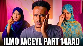 ILMO JACEYL PART 14AAD ( MASEER IYO MURUGO )