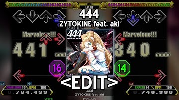 「DDR EDIT」 444 (CHALLENGE 16 & EXPERT 14)