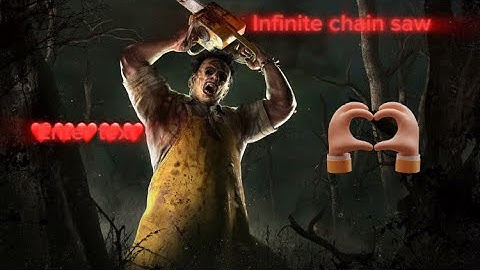 Infinite Chainsaw bubba