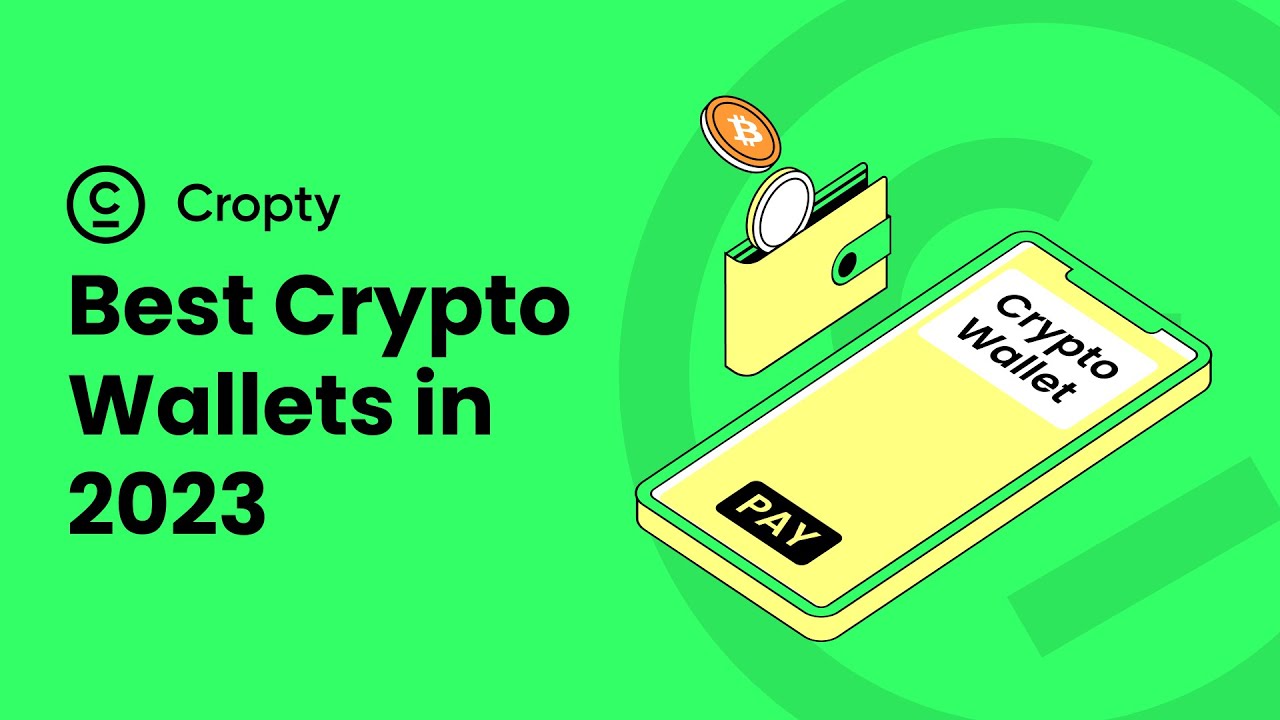 Les meilleurs portefeuilles de crypto-monnaie en 2023 - Cropty France