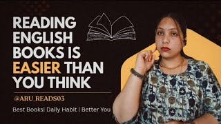 How To Start Reading English Books (Even If Your English Is Weak)