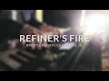 REFINER'S FIRE | Apostle Renato Ga Carillo, Jr.