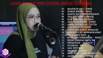 LAGU GALAU POP | Cover By Indah Yastami Full Album ||