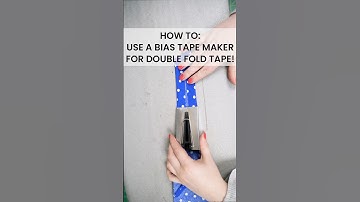 How to Use a Bias Tape Maker