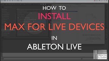 How to install and import Max for Live devices in your User Library in Ableton Live