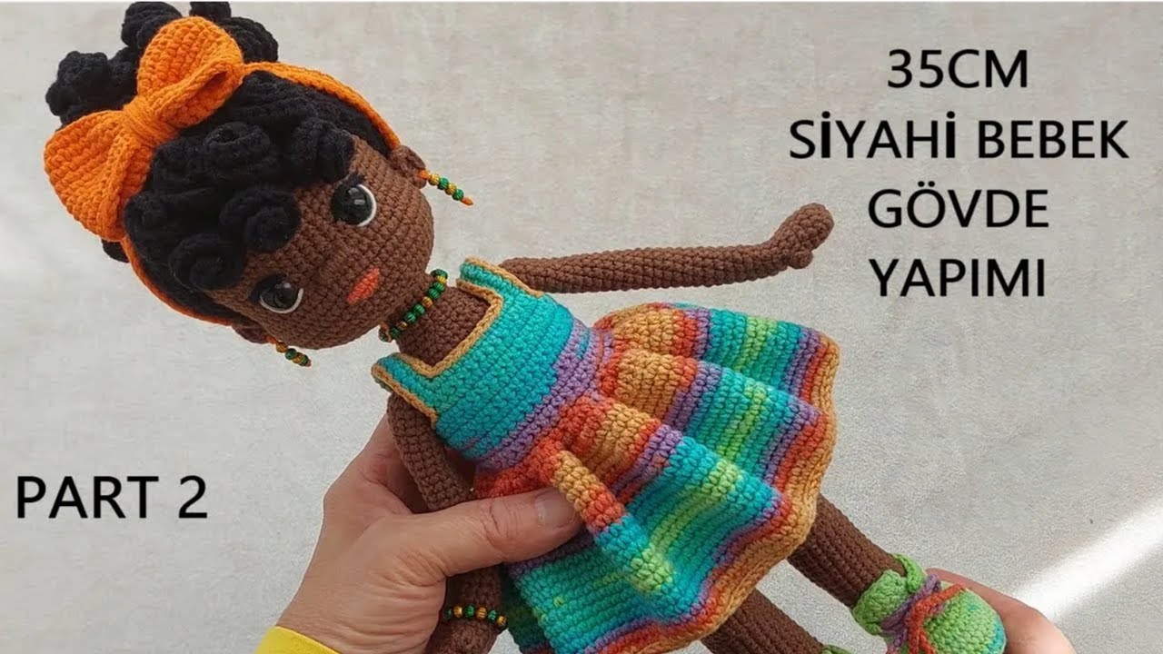 Siyahi KIZ Bebek GÖVDE yapımı PART 2 (English subtitle) (crochet amigurumi doll tutorial)