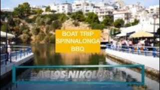 Historic AGIOS NIKOLAOS & Spinnalonga,  Boat Trips and BBQ
