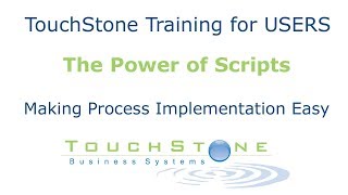 TouchStone Process Tools - Scripting