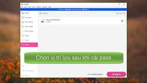 Cách đặt mật khẩu bảo vệ file PDF bằng Smallpdf