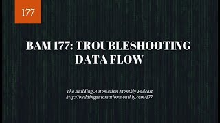 BAM 177: Troubleshooting Data Flow