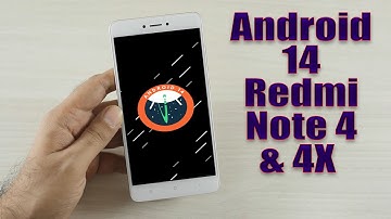 Install Android 14 on Redmi Note 4 & 4X (AOSP Rom) - How to Guide!