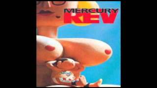 Mercury Rev - Meth of a Rockette&#39;s Kick