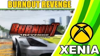 BURNOUT Revenge | Xenia Xbox 360 emulator