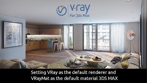 How to assign Vray render engine & Vray Material as a Default in 3D max