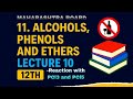 11. Alcohols, phenols and ethers lecture 10 by KIRAN MA'AM #chemistry #education #neet #jee