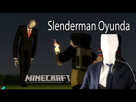 SLENDERMAN (SÜLEYMANDER) MİNECRAFT OYNUYOR