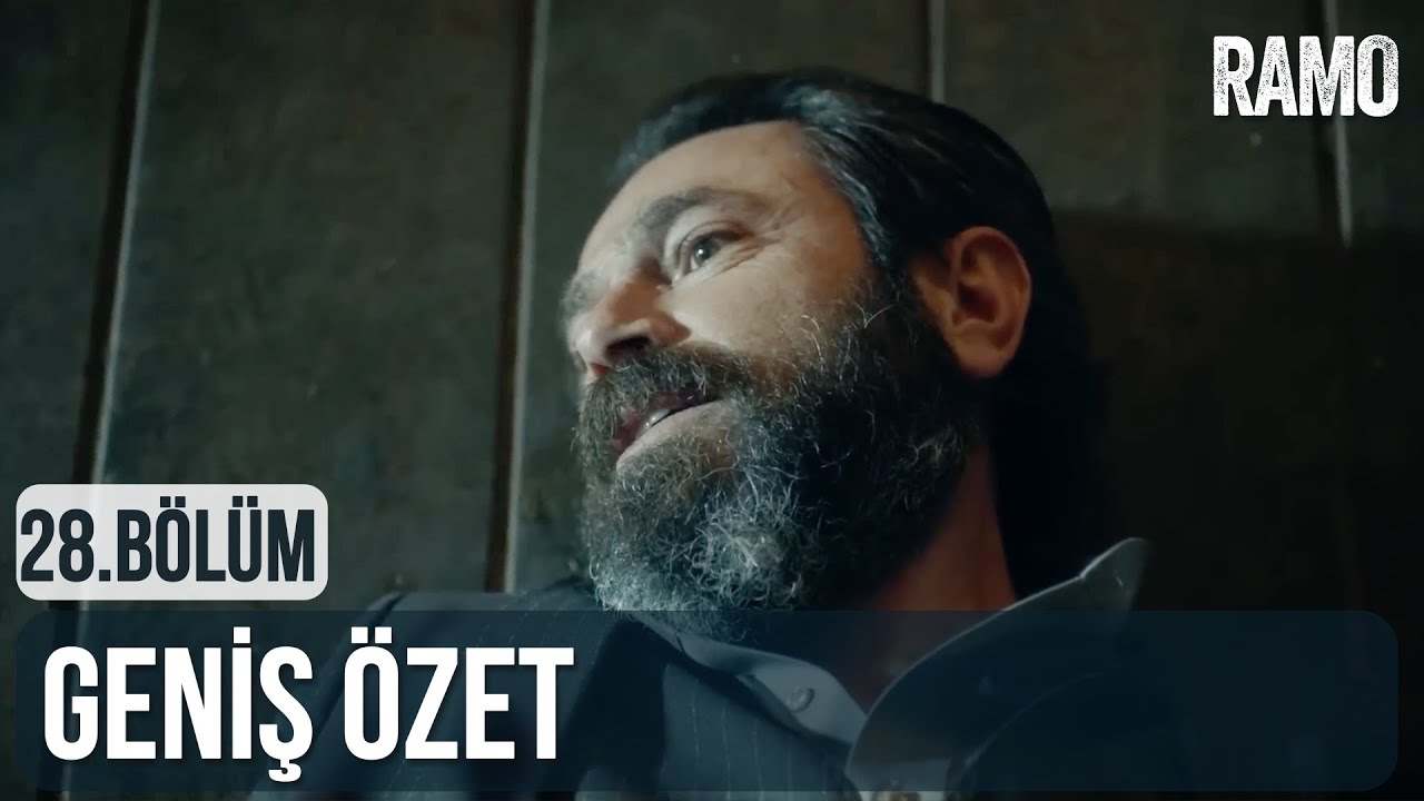 Ramo 28. Bölüm | Geniş Özet