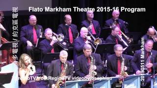 Flato Markham Theatre 2015-2016 Season Launch #3 20150511