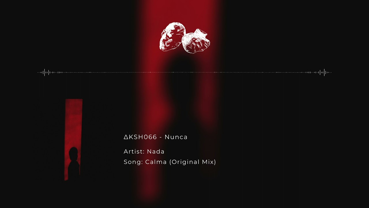 Watch Nada - Calma (Original Mix) on YouTube Watch Nada - Calma (Original Mix) on YouTube