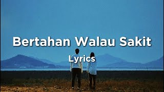 Lagu Sedih Tetap Bertahan Walau Selalu Di Sakiti