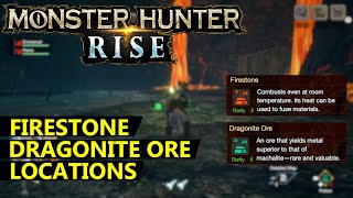 Monster Hunter Rise Firestone & Dragonite Ore Locations