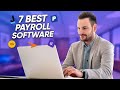 7 Best Payroll Software for Small Business