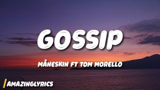 Måneskin - GOSSIP ft Tom Morello (Lyrics/Testo) Resimi