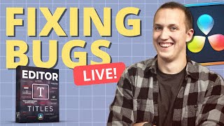 EditorTitles V2 Coming Soon! | Bug Testing and Q&A