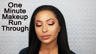 One Minute Make Up | Quick Run Through
