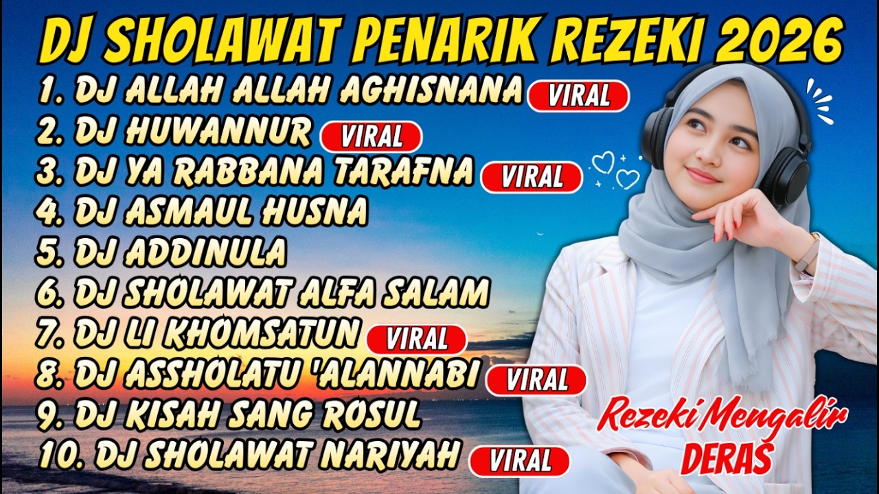 DJ SHOLAWAT PENARIK REZEKI 2026 – Nariyah & Sholawat Jibril (Full Album Merdu)