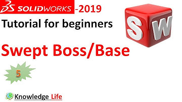 Solidworks swept boss/base  tutorial for beginner