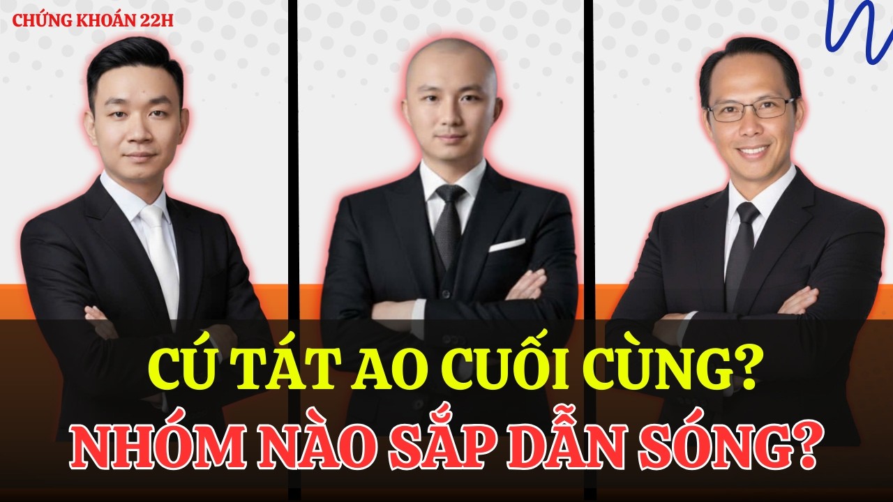 Cú Tát Ao Cuối Sóng Điều Chỉnh – Nhóm Ngành Nào Sẵn Sàng Tăng Tốc?