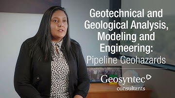 Geotechnical and Geological Analysis, Modeling, and Engineering-Pipeline Geohazards: Patricia Varela